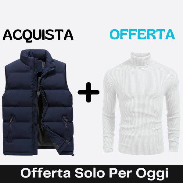Gilet + Maglione in Omaggio (SALDI)